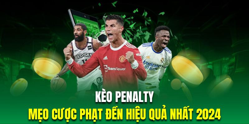 kèo Penalty xoilactv